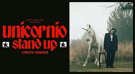 Jerry Mercurio: Unicornio - Stand up  swinger +18