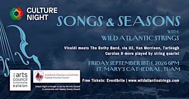 Culture Night: Songs & Seasons with Wild Atlantic Strings : St. Mary's Tuam