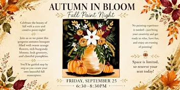 Autumn Blooms: Fall Paint Night