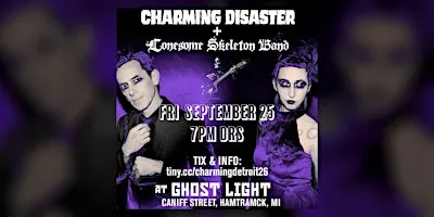 Charming Disaster + Lonesome Skeleton Band at Ghost Light