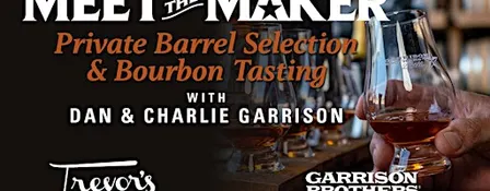 Garrison Brothers Barrel Pick at Trevor's