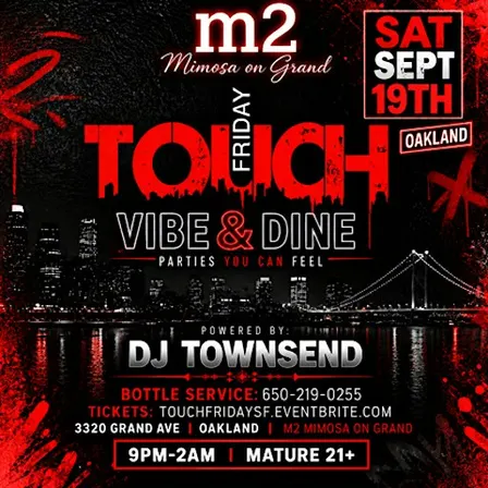 TOUCH FRIDAY VIBE & DINE