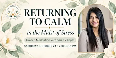 Returning to Calm in the Midst of Stress