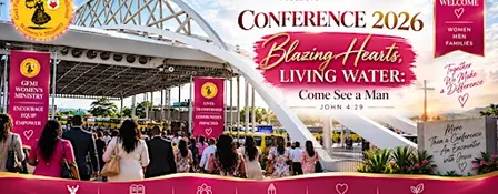 Conference 2026: Blazing Hearts, Living Water — Come See a Man