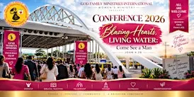 Conference 2026: Blazing Hearts, Living Water — Come See a Man