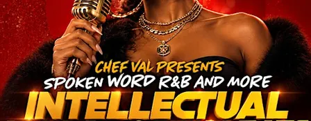 Intellectual Vibes R&B Poetry & Eats