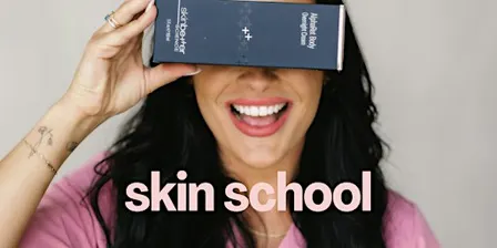 Skin School with NurturHer