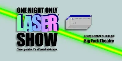 One Night Only Laser Show (comedy show)