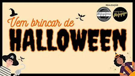Vem brincar de HALLOWEEN 2026 | Sessão TARDE: 1.30pm
