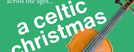 A Celtic Christmas 2026
