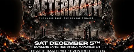 THE AFTERMATH AT THE BOWLERS EXHIBITION CENTRE