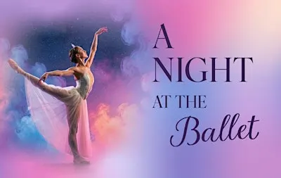 A Night at the Ballet