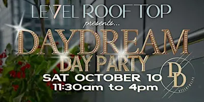 DAYDREAM DAY PARTY-OCTOBER 10