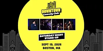Downtown Comedy Club: Saturday Night Stand-Up