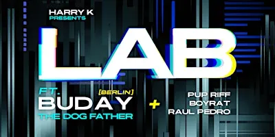 LAB FT BUDAY [THE DOG FATHER] — BERLIN