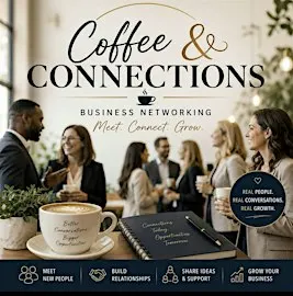 Coffee & Connections Business Networking