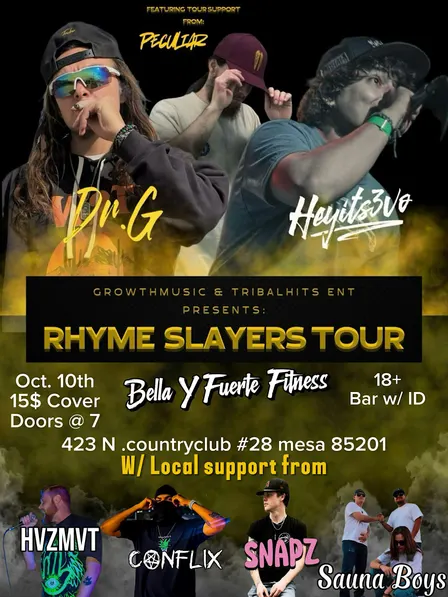 The "Rhyme Slayers" Tour - Phoenix Az