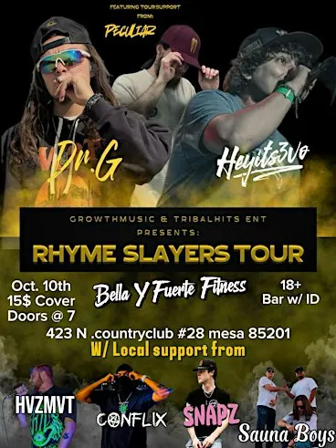 The "Rhyme Slayers" Tour - Phoenix Az