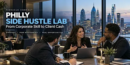 Philly Side Hustle Lab: From Corporate Skill to Client Cash