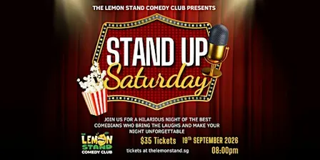 Stand Up Saturday | Saturday, 19th SEPTEMBER 2026 @ The Lemon Stand