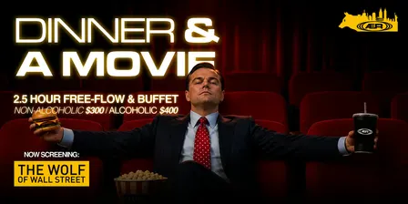 Dinner & A Movie: The Wolf of Wallstreet
