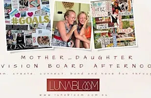 Mother Daughter vision board workshop