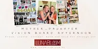 Mother Daughter vision board workshop