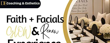 Faith + Facials GLOW & Renew Party