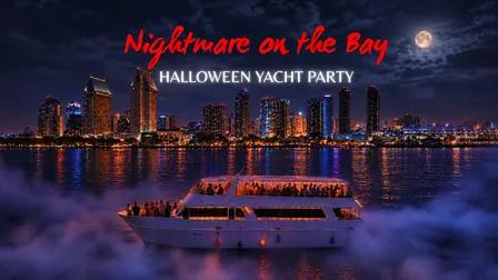 Nightmare on the Bay | San Diego Halloween Yacht Party 2026