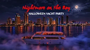 Nightmare on the Bay | San Diego Halloween Yacht Party 2026