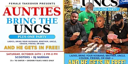 Aunties Bring the Uncs (Plus One Party)