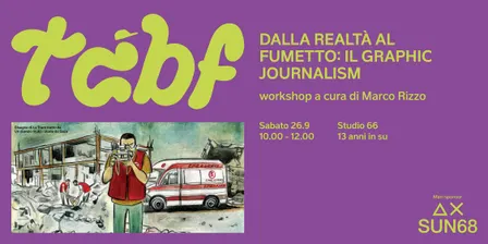 Dalla realtà al fumetto: il graphic journalism - Con Marco Rizzo
