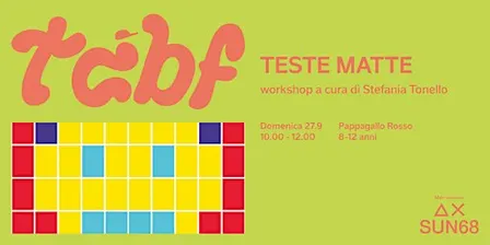 Teste Matte - Con Stefania Tonello
