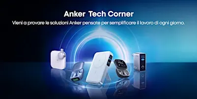 ⚡ ANKER TECH  CORNER | Prova & ricaricati con ANKER