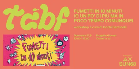Fumetti in 10 minuti - Con Isotta Santinelli