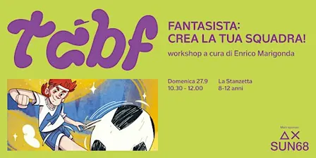 Fantasista: crea la tua squadra! - Con Enrico Marigonda
