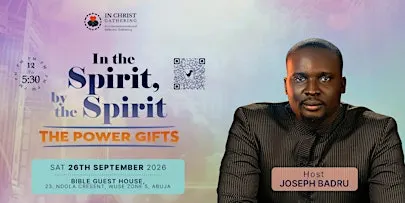 In the Spirit, By the Spirit: The Power Gifts