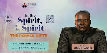 In the Spirit, By the Spirit: The Power Gifts