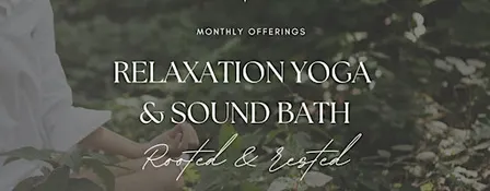 Relaxation Yoga & Sound Bath in the Wyre Forest