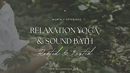 Relaxation Yoga & Sound Bath in the Wyre Forest
