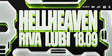 Hellheaven11 w/ LUBI & MOBB