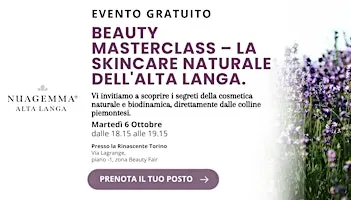 Beauty Masterclass – La skincare naturale dell'Alta Langa