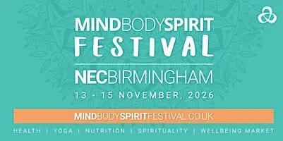 Mind Body Spirit Festival | NEC Birmingham 2026