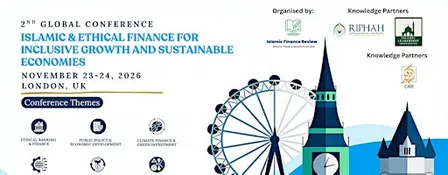 GIEFC 2026: 2nd Global Islamic & Ethical Finance Conference