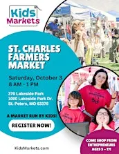 Kids Markets at the St. Charles Farmers Market