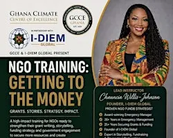NGO Training: Getting to the Money– Grants, Storytelling, Strategy & Impact