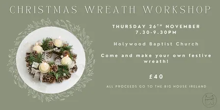 Christmas Wreath Making Workshop