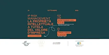 IP Risk Management–La proprietà intellettuale a tutela del valore d'impre