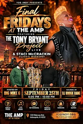 Final Fridays at The AMP - Ft. The Tony Bryant Project & Staci McCrackin