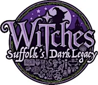 Witches: Suffolk's Dark Legacy